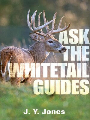 cover image of Ask the Whitetail Guides